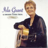 Isla Grant - A Dream Come True